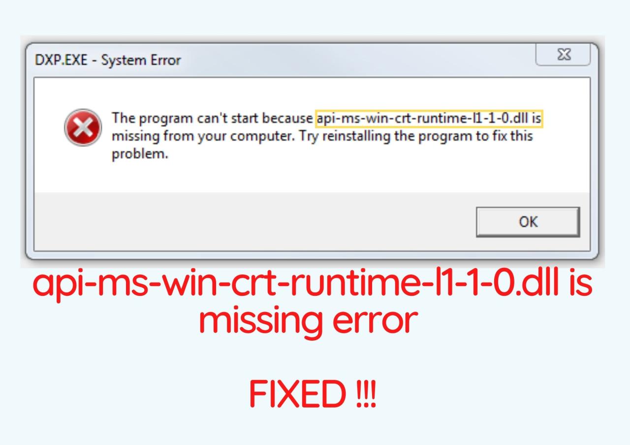 Api-Ms-Win-Crt-Runtime-l1-1-0.dll Is Missing di Windows 10 terbaru