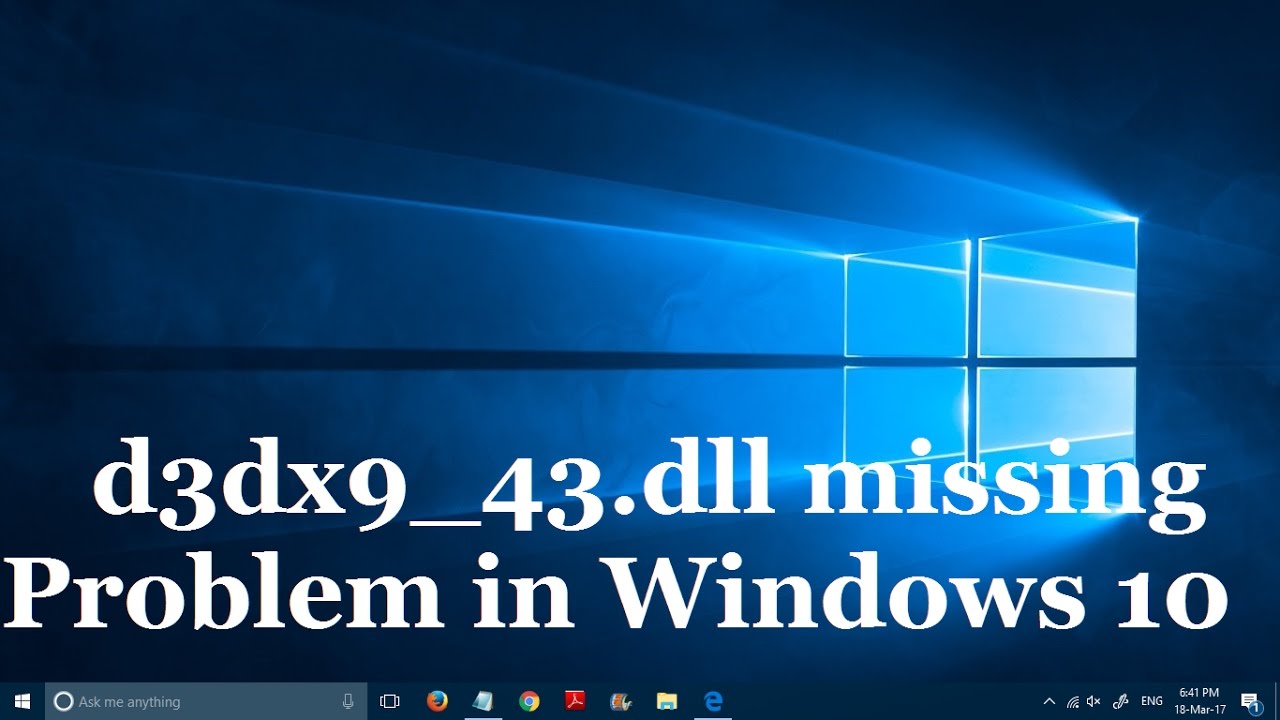 D3DX9_43.dll Is Missing di Windows 10 terbaru