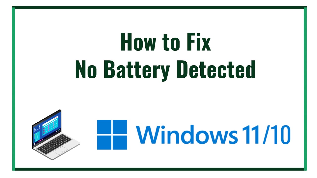 No Battery is Detected di Windows 10